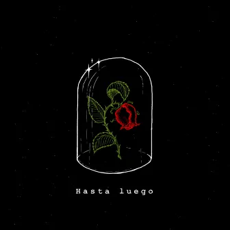 Hasta Luego by Juan Sinatra