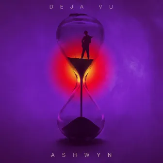 Deja Vu by ASHWYN