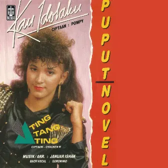 Kau Idolaku by Puput Novel