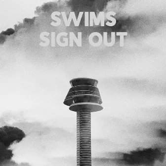 Sign Out by SWIMS