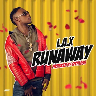 Run Away by L.A.X