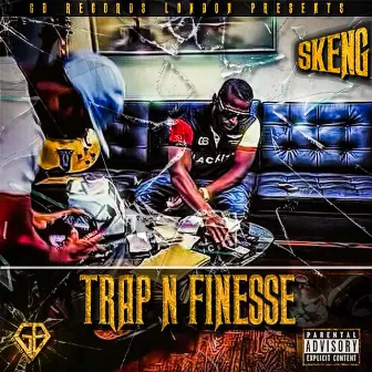 Trap & Finesse by Skeng