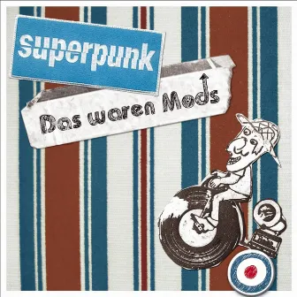 Das waren Mods by Superpunk