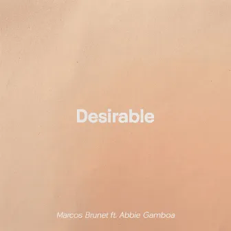 Desirable by Abbie Gamboa