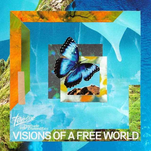 Prelude For Ensemble: Visions of a Free World