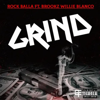 Grind by Rock Balla