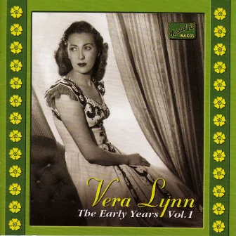 Lynn, Vera: The Early Years, Vol. 1 (1936-1939) by Herbert Stothart