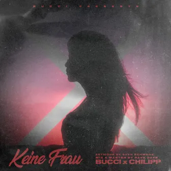 Keine Frau by bucci