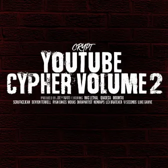 YouTube Cypher, Vol. 2 by Crypt