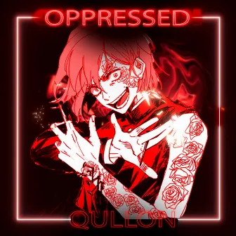 OPPRESSED by 