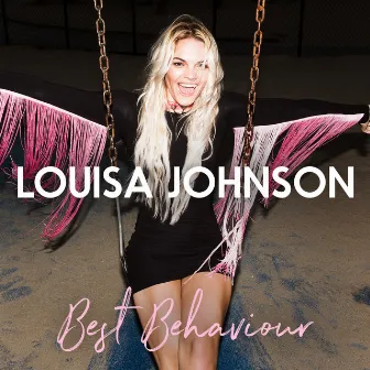 Best Behaviour by Louisa Johnson