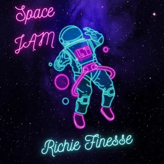 Space Jam by Richie Finesse