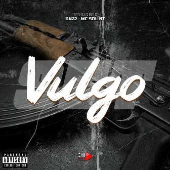 Vulgo by MC Sol NT