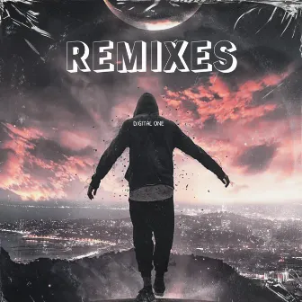 Remixes by Digital One