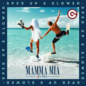 Mamma Mia (Sped up & Slowed) by speed up dj