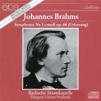 Johannes Brahms: First Symphony (Live Recording) by Badische Staatskapelle Karlsruhe