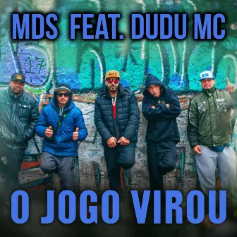 O Jogo Virou by MDS Rap Nacional