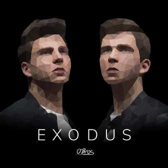 Exodus by O'Bros