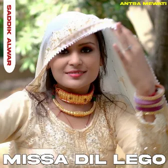 Missa Dil Lego by Saddik Alwar