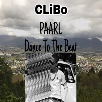 Paarl Dance To The Beat by CLiBo