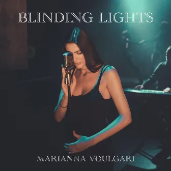 BLINDING LIGHTS (Acoustic Version) by Marianna Voulgari