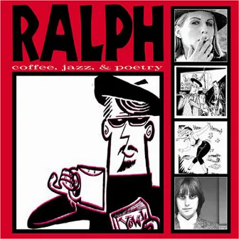 Coffee, Jazz, and Poetry by Ralph