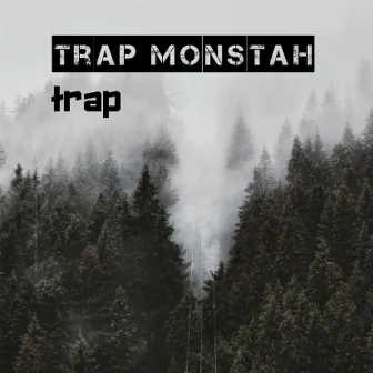 Trap Monstah by Kevin David