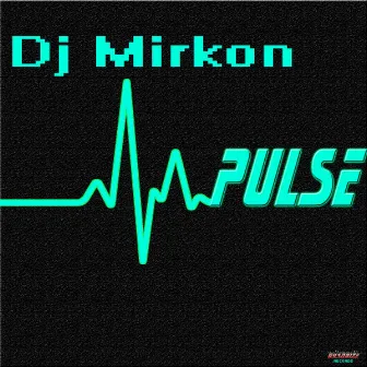 Pulse by Dj Mirkon