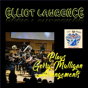 Lawrence Plays Mulligan by Elliot Lawrence