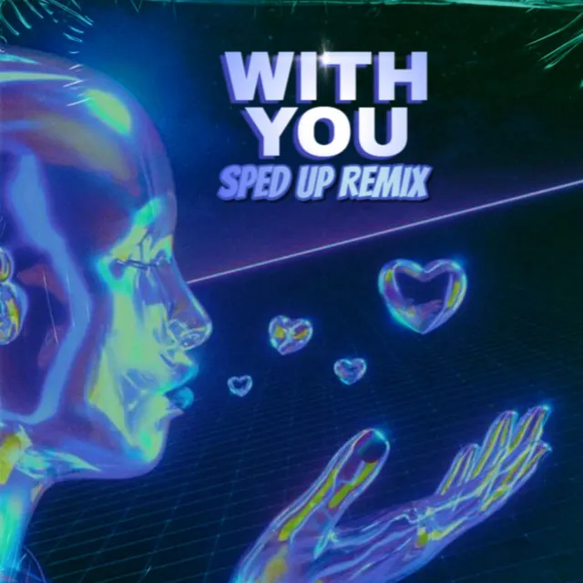 With You - sped up