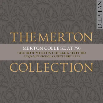 The Merton Collection: Merton at 750 by Peter Phillips