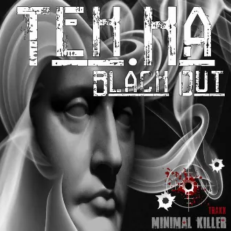 Black Out by Tek.Ka