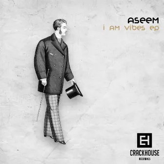 I Am Vibes EP by Aseem