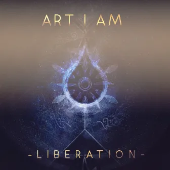 Liberation by Art I Am