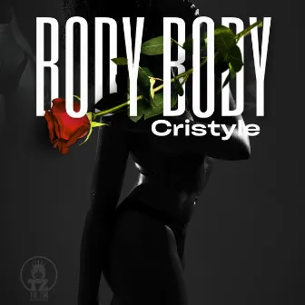 Body Body by Cristyle