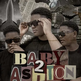 Baby A$hton 2 by BBG Don