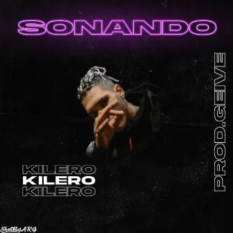 Sonando by Kilero