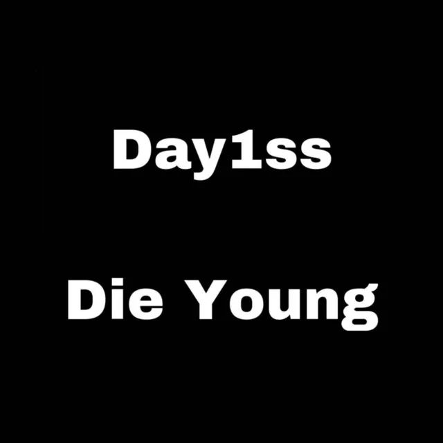 Die Young