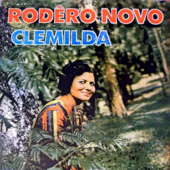 Rodêro Novo by Clemilda