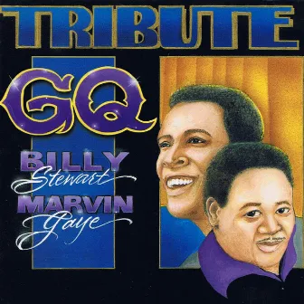 Tribute to Billy Stewart and Marvin Gaye by GQ