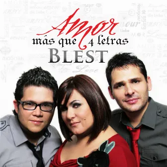 Amor Mas Que 4 Letras by Blest