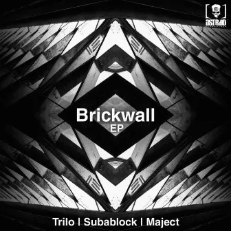 Brickwall EP by Subablock