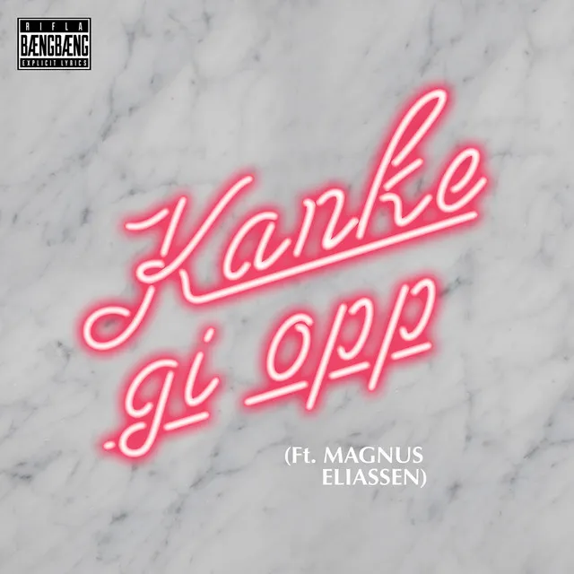 Kanke gi opp (feat. Magnus Eliassen)