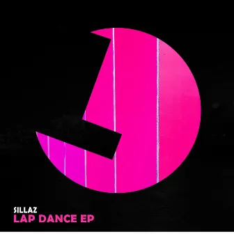 Lap Dance EP by Sillaz