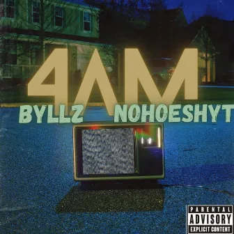 4am by Byllz