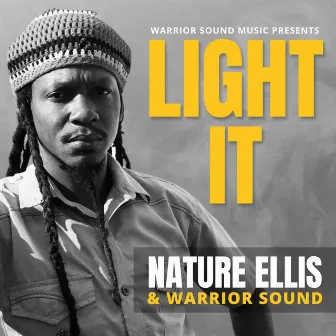 Light It by Warrior Sound