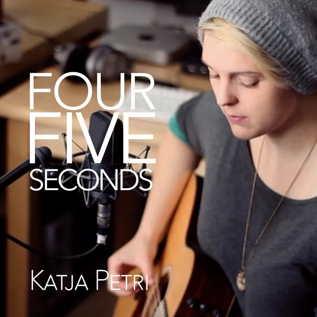 Four Five Seconds