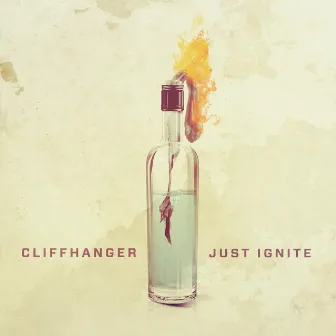 Just Ignite by Cliffhanger