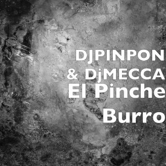 El Pinche Burro by DjPinpon