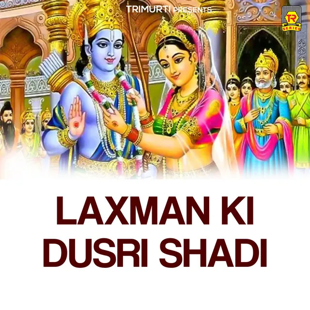 Laxman Ki Dusri Shadi